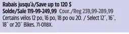 Canadian Tire Select 12˝, 16˝, 18˝ or 20˝ Bikes offer