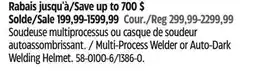 Canadian Tire LINCOLN ELECTRIC Multi-Process Welder or Auto-Dark Welding Helmet offer