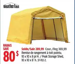 Canadian Tire Weather Fast Peak Storage Shed, 10 x 10 x 8´ h offer