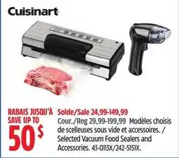 Canadian Tire Cuisinart Selected Vacuum Food Sealers and Accessories offer