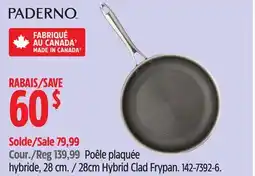 Canadian Tire PADERNO 28cm Hybrid Clad Frypan offer