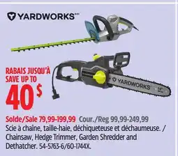 Canadian Tire Yardworks Chainsaw, Hedge Trimmer, Garden Shredder and Dethatcher offer