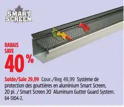 Canadian Tire Smart Screen 20´ Aluminum Gutter Guard System offer