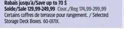 Canadian Tire Selected Storage Deck Boxes offer