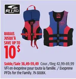 Canadian Tire Fluid Evoprene PFDs for the Family offer