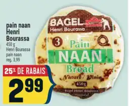 Marché Adonis pain naan Henri Bourassa | Henri Bourassa pain naan offer