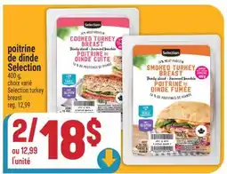 Marché Adonis poitrine de dinde Selection | Selection turkey breast offer