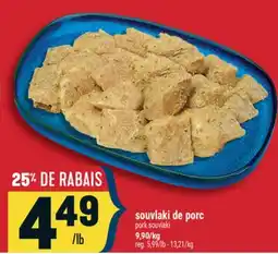 Marché Adonis souvlaki de porc | pork souvlaki offer