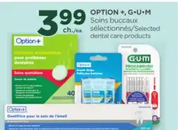 Proxim OPTION +, G•U•M Selected dental care products offer