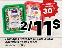 Val-Mont Fromages Provence ou Côte d'Azur Apéritifs Ile de France offer