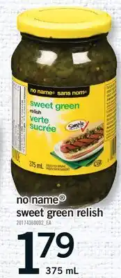 Fortinos NO NAME SWEET GREEN RELISH offer