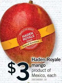 Fortinos HADEN ROYALE MANGO offer