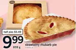 Fortinos STRAWBERRY RHUBARB PIE offer