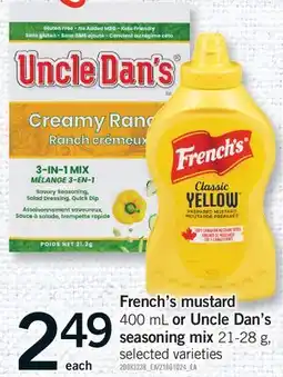 Fortinos FRENCH'S MUSTARD, 400 ML OR UNCLE DAN'S SEASONING MIX offer