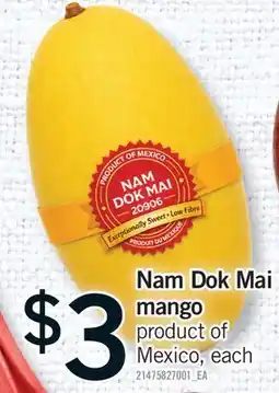 Fortinos NAM DOK MAI MANGO offer