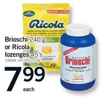Fortinos BRIOSCHI, 240 G OR RICOLA LOZENGES, 45'S offer