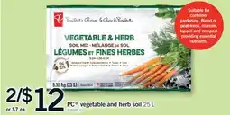 Fortinos PC VEGETABLE AND HERB SOIL offer