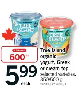 Fortinos TREE ISLAND ORGANIC YOGURT, GREEK OR CREAM TOP, 350/500 g offer