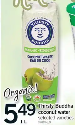 Fortinos THIRSTY BUDDHA COCONUT WATER offer