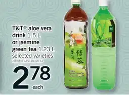 Fortinos T&T ALOE VERA DRINK 1.5 L OR JASMINE GREEN TEA 1.23 L offer