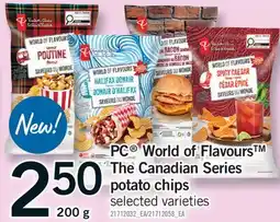 Fortinos PC WORLD OF FLAVOURS THE CANADIAN SERIES POTATO CHIPS offer