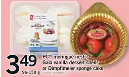 Fortinos PC MERINGUE NESTS, GALA VANILLA DESSERT SHELLS OR DIMPFLMEIER SPONGE CAKE offer