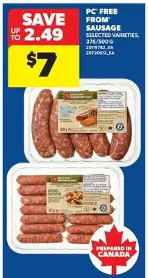 Real Canadian Superstore PC FREE FROM SAUSAGE, 375/500 G offer