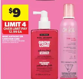 Real Canadian Superstore MARC ANTHONY OR CAKE HAIR CARE offer