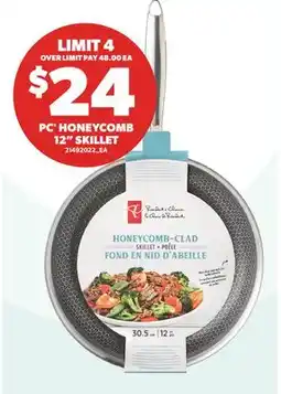Real Canadian Superstore PC HONEYCOMB 12 SKILLET offer