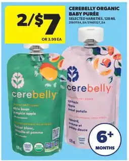 Real Canadian Superstore CEREBELLY ORGANIC BABY PURÉE offer