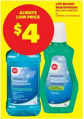 Real Canadian Superstore LIFE BRAND MOUTHWASH offer