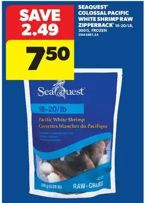Real Canadian Superstore SEAQUEST COLOSSAL PACIFIC WHITE SHRIMP RAW ZIPPERBACK , 16-20/LB offer