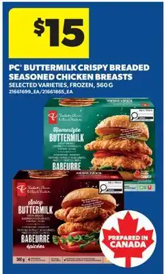 Real Canadian Superstore PC BUTTERMILK CRISPY BREADED SEASONED CHICKEN BREASTS offer