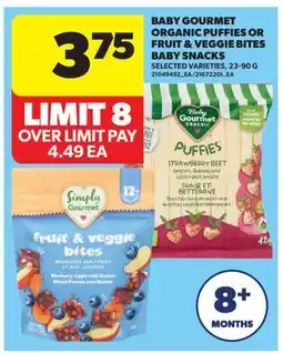 Real Canadian Superstore BABY GOURMET ORGANIC PUFFIES OR FRUIT & VEGGIE BITES BABY SNACKS offer