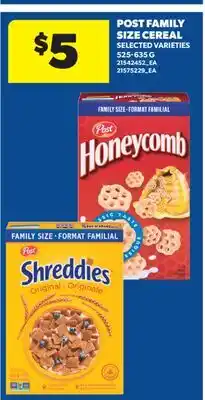 Real Canadian Superstore POST FAMILY SIZE CEREAL offer