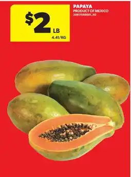 Real Canadian Superstore PAPAYA offer