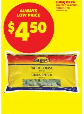 Real Canadian Superstore SURAJ OKRA offer