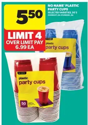 Real Canadian Superstore NO NAME PLASTIC PARTY CUPS, 50'S offer