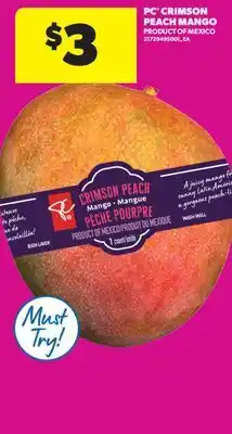 Real Canadian Superstore PC CRIMSON PEACH MANGO offer