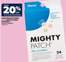 Real Canadian Superstore HERO MINI INVISIBLE, 24'S OR MIGHTY BODY PATCHES, 4'S offer