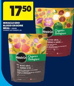 Real Canadian Superstore MIRACLE GRO BLOOD OR BONE MEAL offer