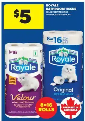 Real Canadian Superstore ROYALE BATHROOM TISSUE offer