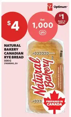 Real Canadian Superstore NATURAL BAKERY CANADIAN RYE BREAD offer