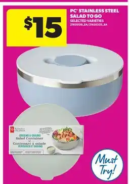 Real Canadian Superstore PC STAINLESS STEEL SALAD TO GO offer