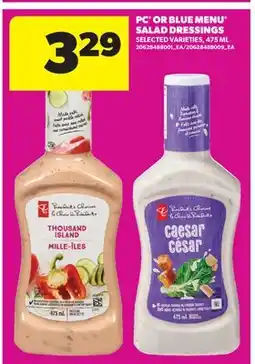 Real Canadian Superstore PC OR BLUE MENU SALAD DRESSINGS offer