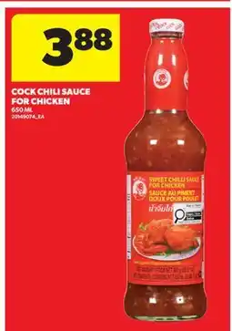 Real Canadian Superstore COCK CHILI SAUCE FOR CHICKEN offer