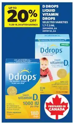 Real Canadian Superstore D DROPS LIQUID VITAMIN DROPS offer