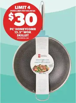 Real Canadian Superstore PC HONEYCOMB 13.3 WOK SKILLET offer