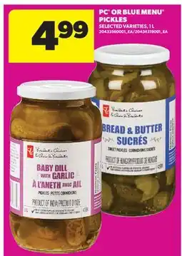 Real Canadian Superstore PC OR BLUE MENU PICKLES offer