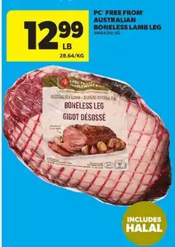 Real Canadian Superstore PC FREE FROM AUSTRALIAN BONELESS LAMB LEG offer